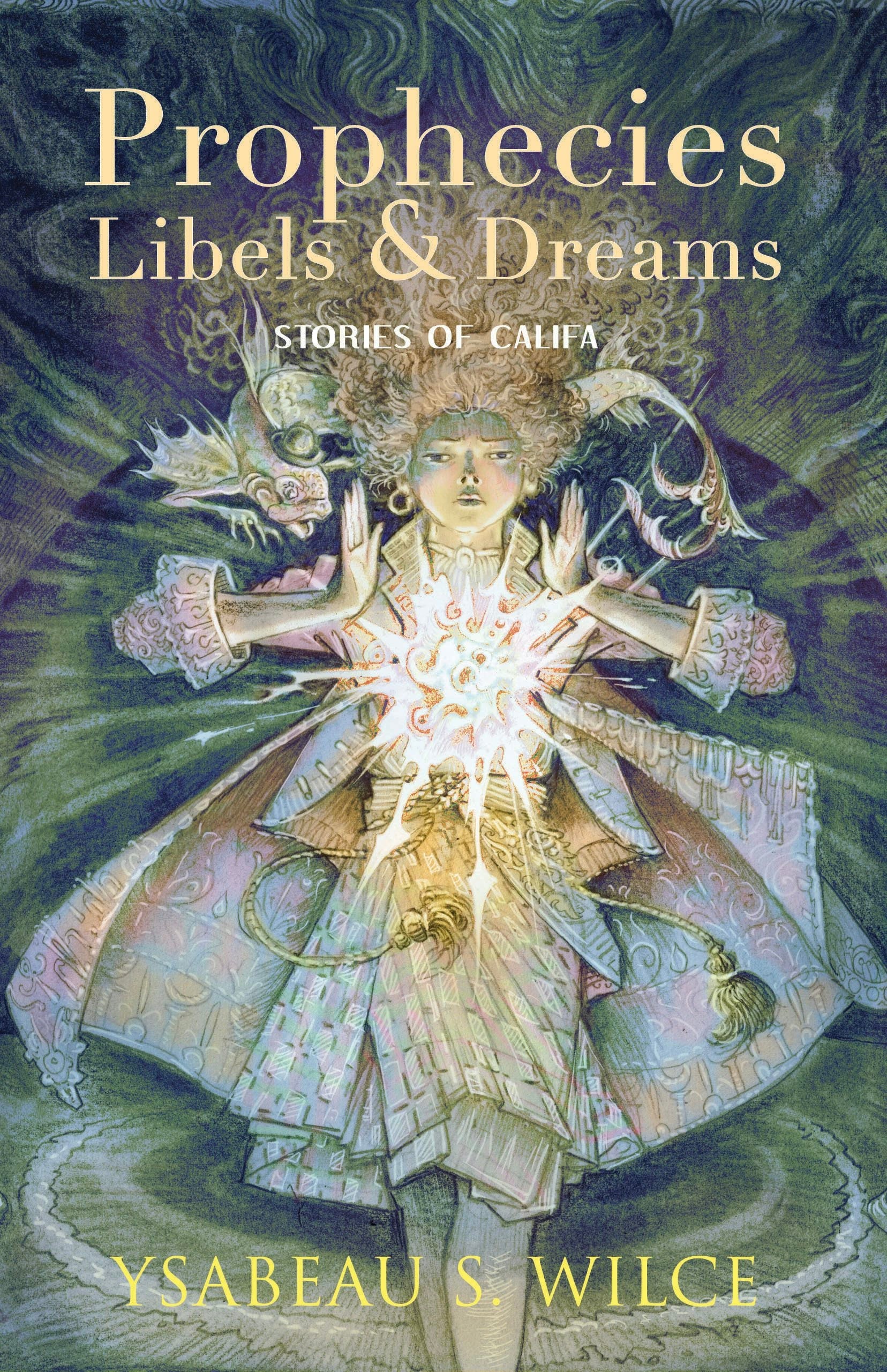 Book cover image for Prophecies, Libels & Dreams ISBN: 9781618730893
